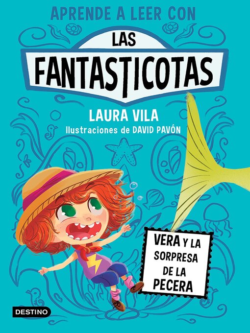 Title details for Vera y la sorpresa de la pecera by Laura Vila - Available